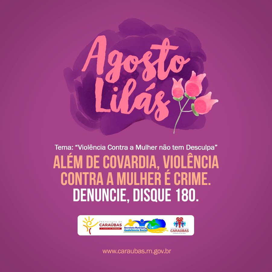 Assistência Social de Caraúbas lança campanha “Agosto Lilás” com tema