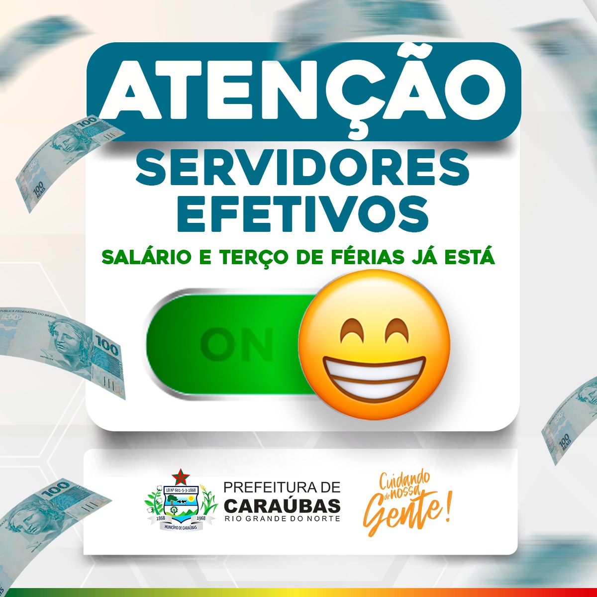 Prefeitura pagará neste sábado o salário e Terço de Férias aos servidores efetivos municipais de Caraúbas