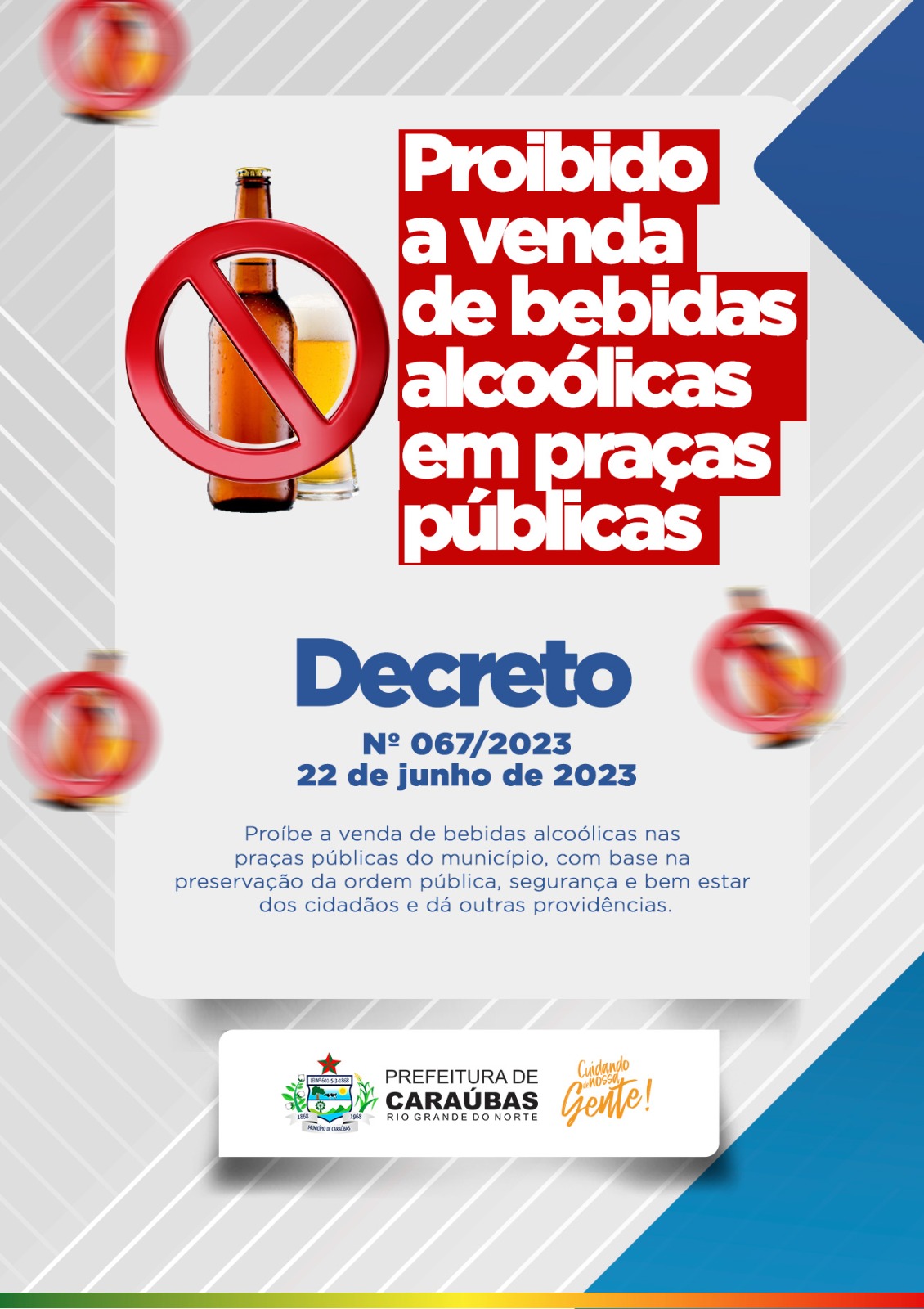 Prefeitura de Caraúbas Decreta proibição de venda de bebidas alcoólicas nas praças públicas do município